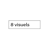 8 visuels